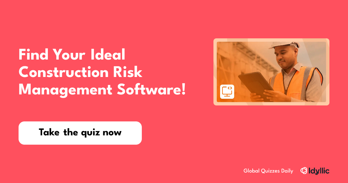 Find Your Ideal Construction Risk Management Software!