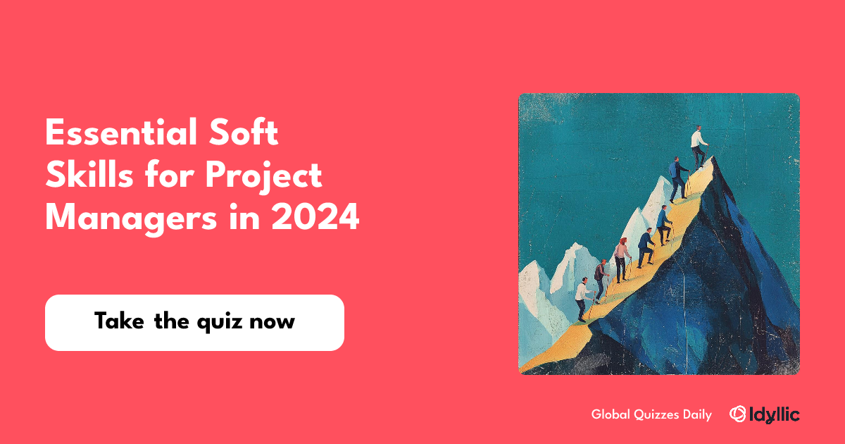 Essential Soft Skills for Project Managers in 2024