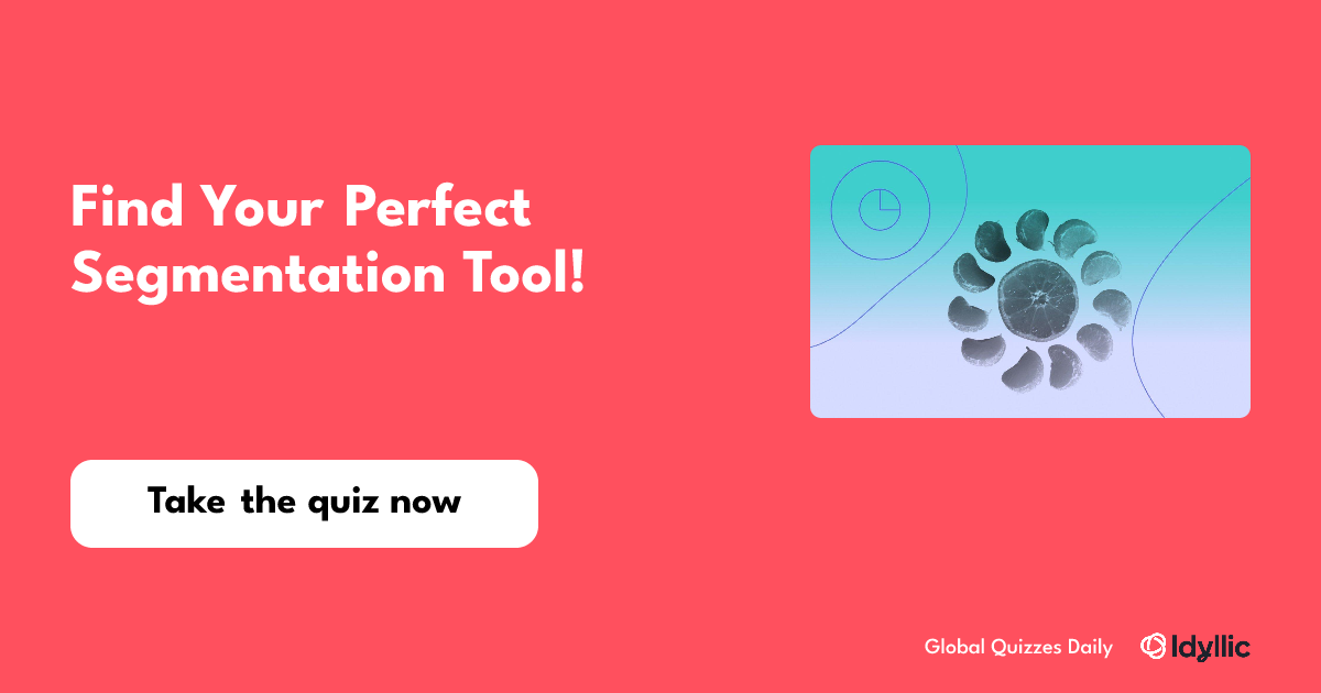 Find Your Perfect Segmentation Tool!