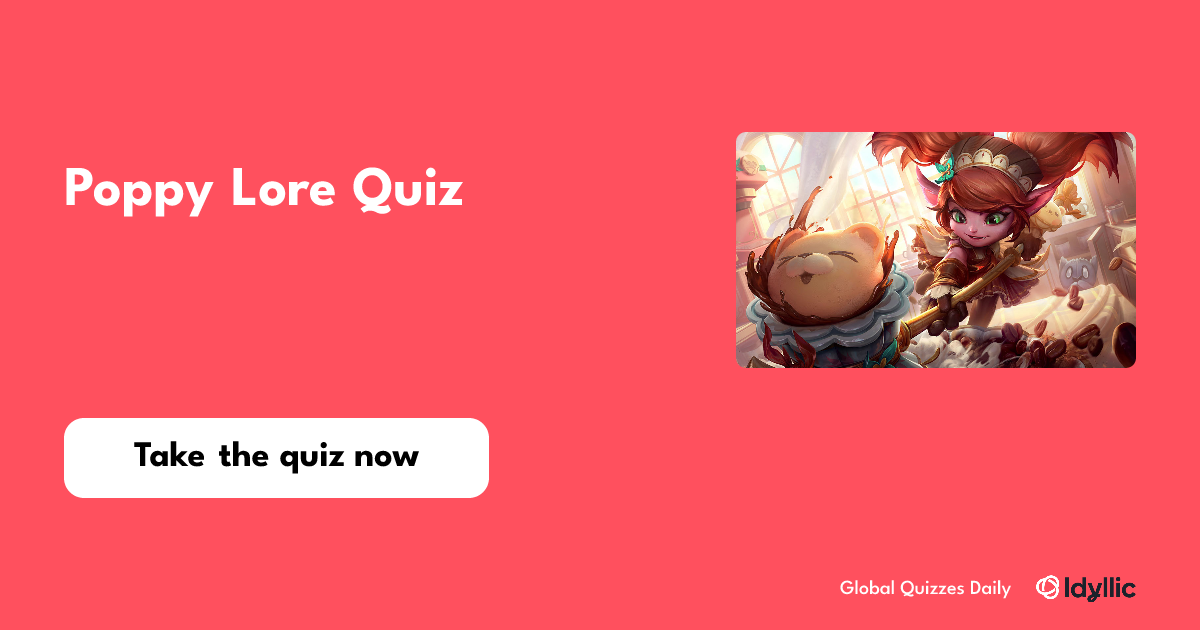 Poppy Lore Quiz