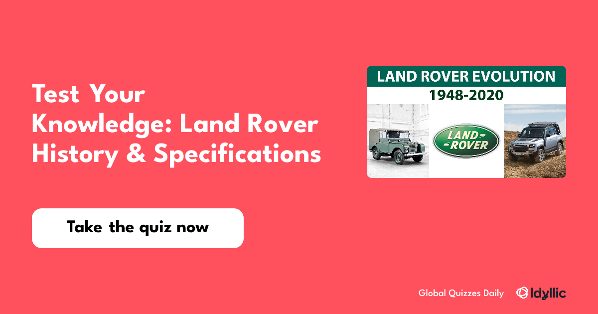 Test Your Knowledge: Land Rover History & Specifications
