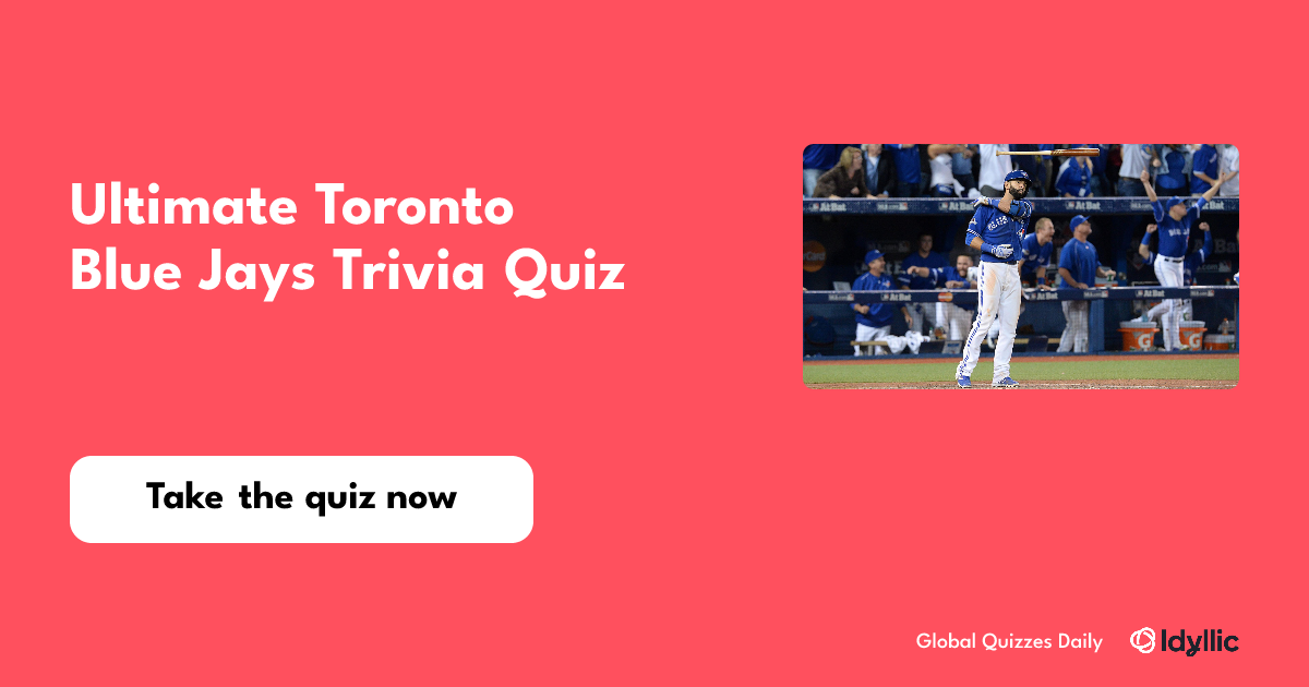 Ultimate Toronto Blue Jays Trivia Quiz