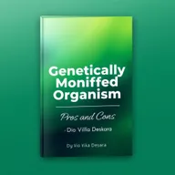 A sleek and professional book cover for 'Genetically Modified Organism: Pros and Cons'