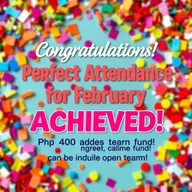 A vibrant team poster celebrating the perfect attendance for February